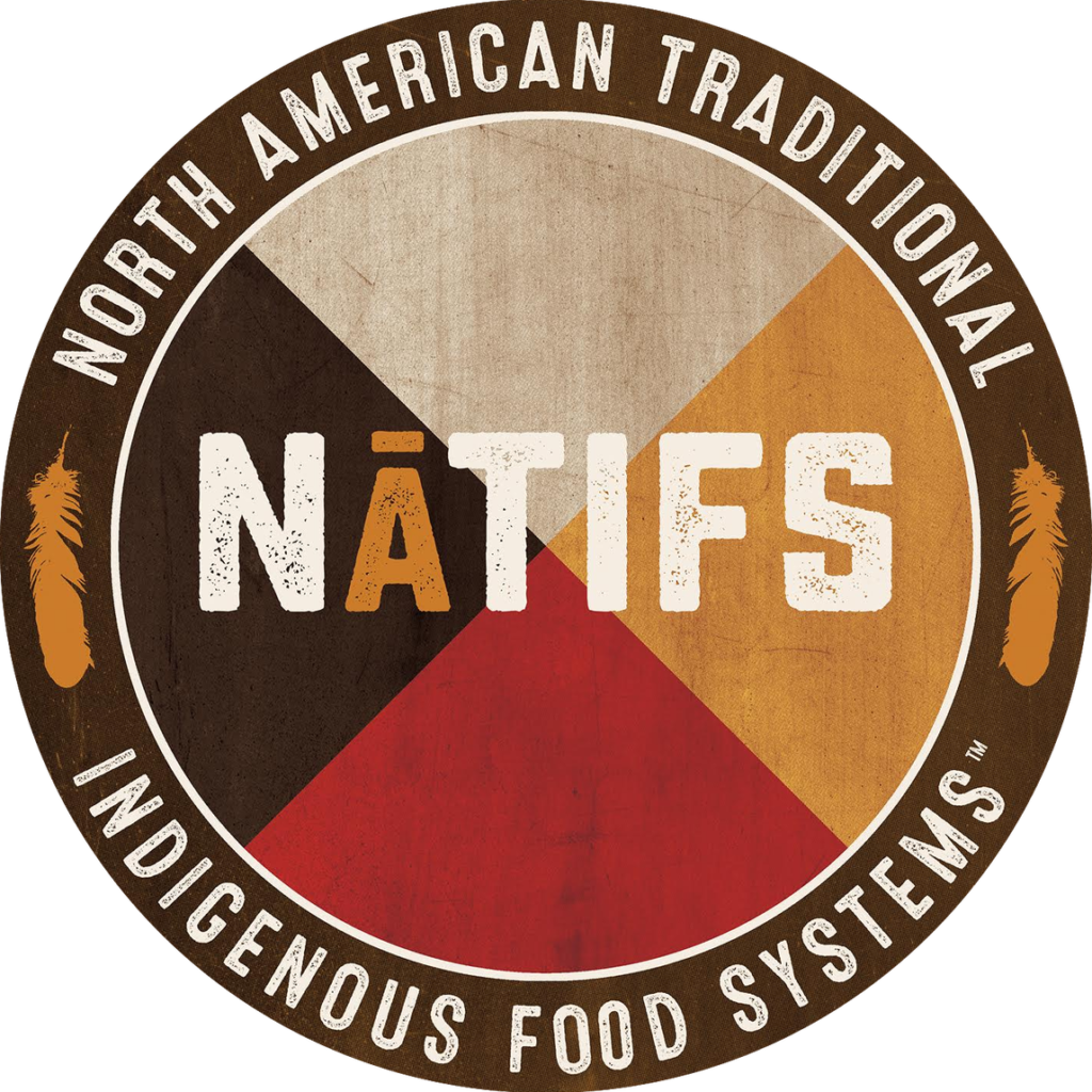 North American Traditional Indigenous Food Systems (NATIFS) - Native ...